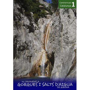 16 Caminades A Gorgues i Salts d'Aigua de Girona