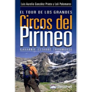 Tour de los Grandes Circos del Pirineo