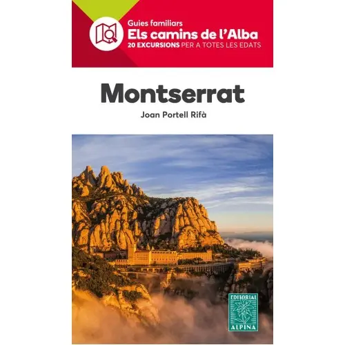 ELS CAMINS DE L'ALBA MONTSERRAT