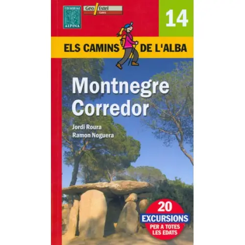 ELS CAMINS DE L'ALBA MONTNEGRE CORREDOR