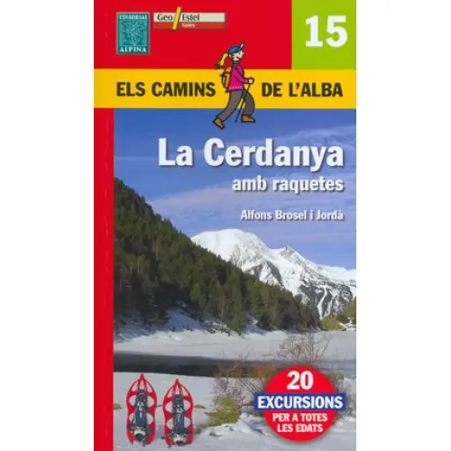 ELS CAMINS DE L'ALBA LA CERDANYA AMB RAQUETES
