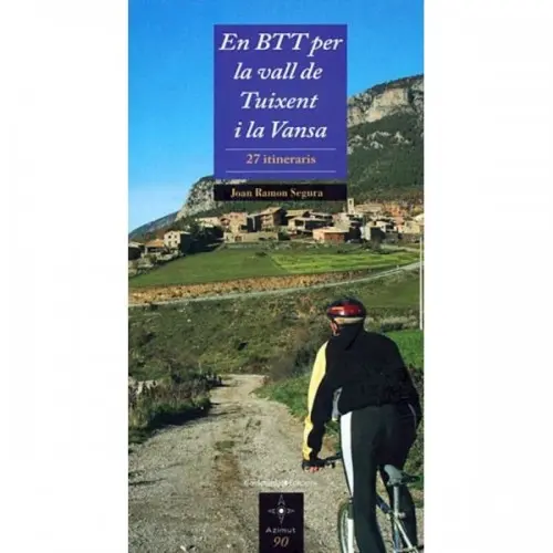 EN BTT PER LA VALL DE TUIXENT I LA VANSA