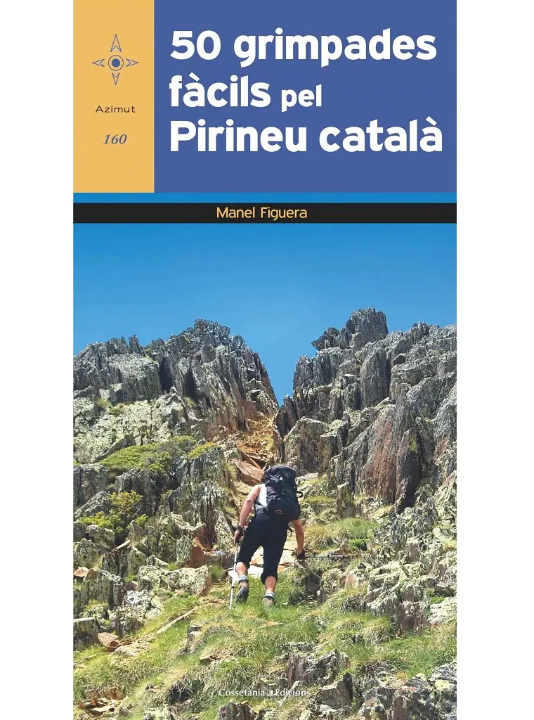 50 GRIMPADES FACILS PEL PIRINEU CATALA