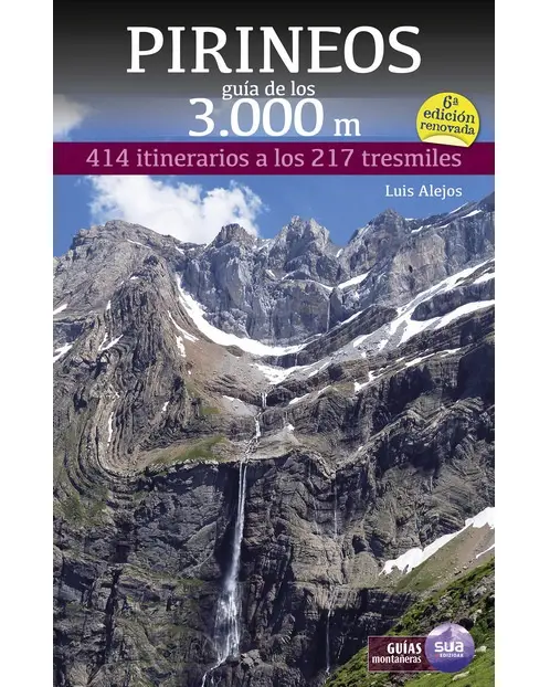 PIRINEOS GUIA DE LOS 3000 M
