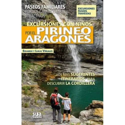 EXCURSIONES CON NIÑOS POR EL PIRINEO ARAGONES