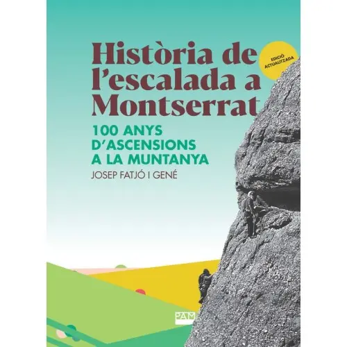 [ABA12628] MOR HISTORIA DEL'ESCALADA MONTSERRAT