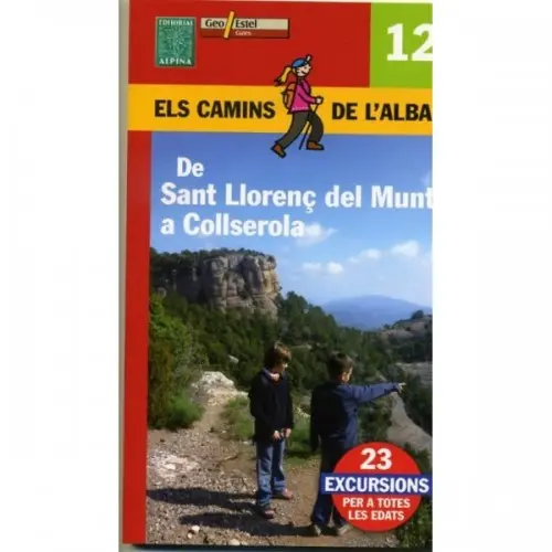 [ALP07725] ELS CAMINS DE L'ALBA DE SANT LLORENÇ A COLLSEROLA
