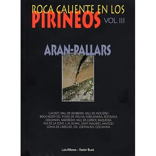 [BUX06070] ROCA CALIENTE EN LOS PIRINEOS III ARAN PALLARS