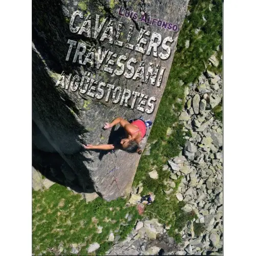 [CAVALLERS] CAVALLERS, TRAVESSANI, AIGÜESTORTES