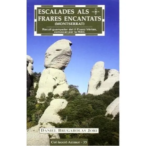 [CSS04371] ESCALADES ALS FRARES ENCANTATS MONTSERRAT
